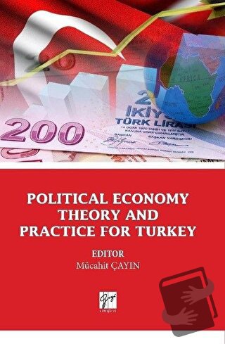 Political Economy Theory And Practice For Turkey - Kolektif - Gazi Kit