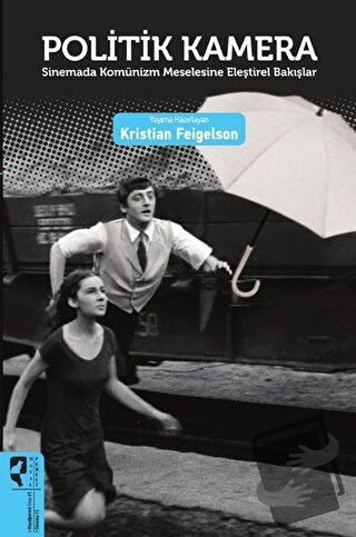 Politik Kamera - Kristian Feigelson - HayalPerest Kitap - Fiyatı - Yor