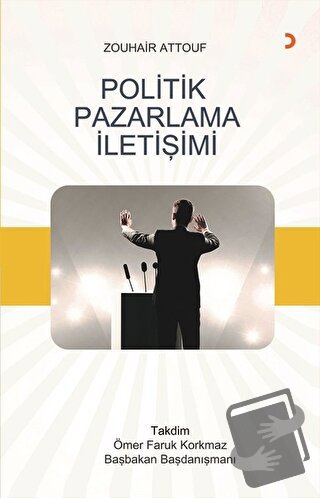 Politik Pazarlama İletişimi - Zouhair Attouf - Cinius Yayınları - Fiya