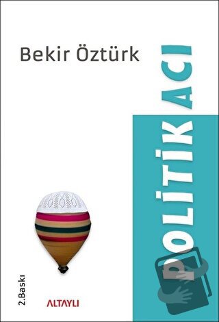 Politikacı - Bekir Öztürk - Altaylı Yayınları - Fiyatı - Yorumları - S