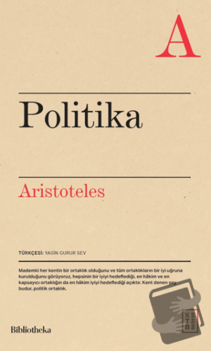 Politika - Aristoteles - Ketebe Yayınları - Fiyatı - Yorumları - Satın