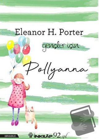 Pollyanna - Eleanor H. Porter - İnkılap Kitabevi - Fiyatı - Yorumları 