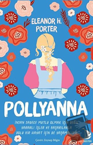 Pollyanna - Eleanor H. Porter - Genç Destek - Fiyatı - Yorumları - Sat