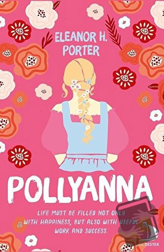 Pollyanna - Eleanor H. Porter - Genç Destek - Fiyatı - Yorumları - Sat