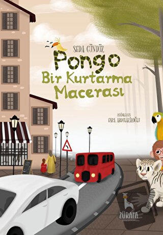 Pongo – Bir Kurtarma Macerası - Seda Gündüz - Zürafa - Fiyatı - Yoruml