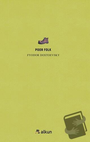 Poor Folk - Fyodor Dostoyevski - Alkun Kitap - Fiyatı - Yorumları - Sa