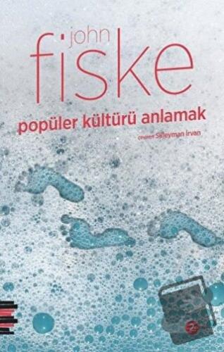 Popüler Kültürü Anlamak - John Fiske - Pharmakon Kitap - Fiyatı - Yoru