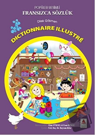 Popüler Resimli Fransızca Sözlük / Dictionnaire Illustre - Dilek Gökme