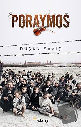 Poraymos - Duşan Saviç - Ataç Yayınları - Fiyatı - Yorumları - Satın A