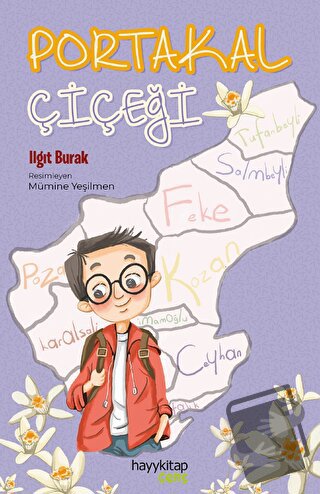 Portakal Çiçeği - Ilgıt Burak - Hayykitap - Fiyatı - Yorumları - Satın