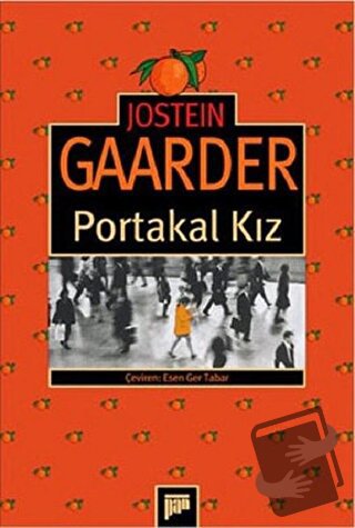 Portakal Kız - Jostein Gaarder - Pan Yayıncılık - Fiyatı - Yorumları -