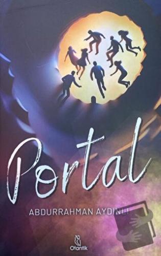 Portal - Abdurrahman Aydınlı - Otantik Kitap - Fiyatı - Yorumları - Sa