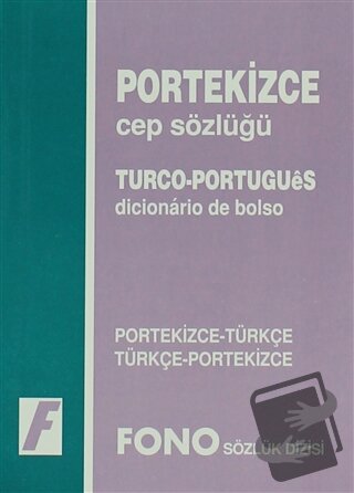 Portekizce / Türkçe – Türkçe / Portekizce Cep Sözlüğü - Kolektif - Fon