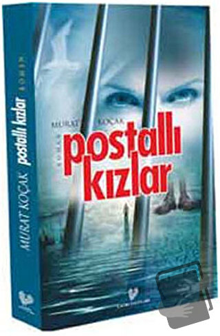 Postallı Kızlar - Murat Koçak - Çağrı Yayınları - Fiyatı - Yorumları -