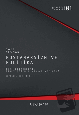 Postanarşizmin Politikası - Saul Newman - Livera Yayınevi - Fiyatı - Y