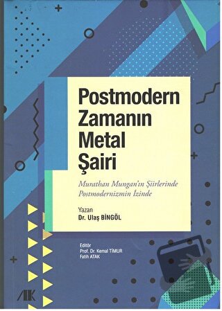 Postmodern Zamanın Metal Şairi - Ulaş Bingöl - Akademik Kitaplar - Fiy