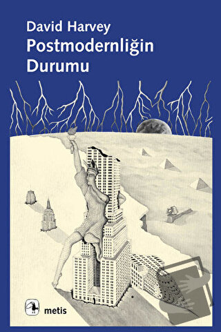 Postmodernliğin Durumu - David Harvey - Metis Yayınları - Fiyatı - Yor