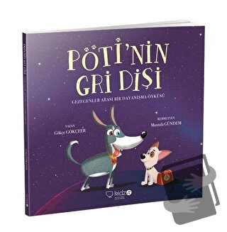 Pöti'nin Gri Dişi - Gökçe Gökçeer - Redhouse Kidz Yayınları - Fiyatı -