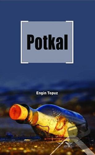 Potkal - Engin Topuz - Altınordu Yayınları - Fiyatı - Yorumları - Satı