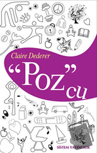 Poz’cu - Claire Dederer - Sistem Yayıncılık - Fiyatı - Yorumları - Sat