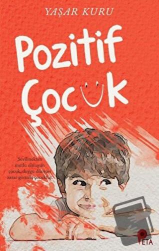 Pozitif Çocuk - Yaşar Kuru - Peta Kitap - Fiyatı - Yorumları - Satın A