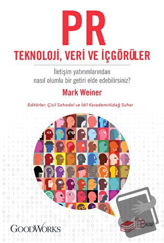 PR Teknoloji, Veri ve İçgörüler - Mark Weiner - The Kitap - Fiyatı - Y