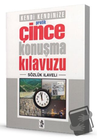 Pratik Çince Konuşma Kılavuzu - Sözlük İlaveli - Kolektif - Venedik Ya