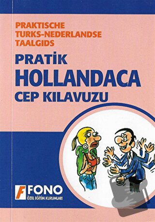 Pratik Hollandaca Cep Kılavuzu - Şerif Deniz - Fono Yayınları - Fiyatı