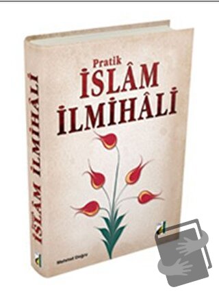 Pratik İslam İlmihali (Ciltli) - Mehmet Doğru - Damla Yayınevi - Fiyat