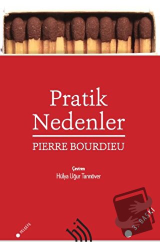 Pratik Nedenler - Pierre Bourdieu - Hil Yayınları - Fiyatı - Yorumları