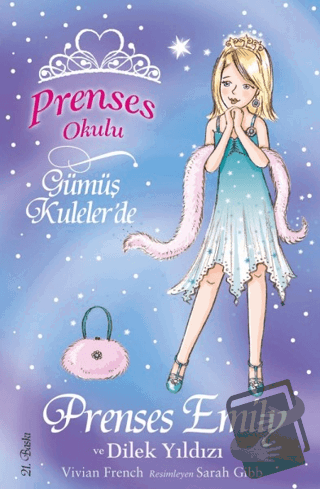 Prenses Okulu 12 - Prenses Emily ve Dilek Yıldızı - Vivian French - Do