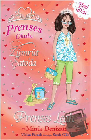 Prenses Okulu 26: Prenses Leah ve Minik Denizatı - Vivian French - Doğ