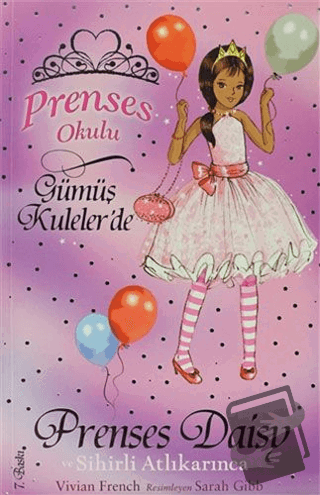 Prenses Okulu 9: Prenses Daisy ve Sihirli Atlı Karınca - Vivian French