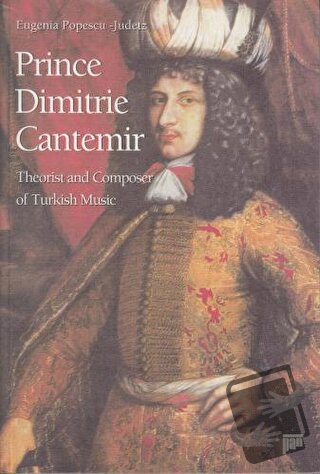 Prince Dimitrie Cantemir Theorist and Composer of Turkish Music - Euge