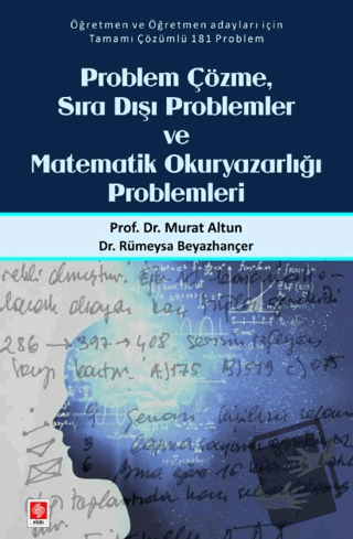 Problem Çözme Sıra Dışı Problemler ve Matematik Okuryazarlığı Probleml