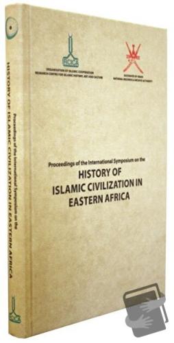 Proceedings of the International Symposium on the History of Islamic C