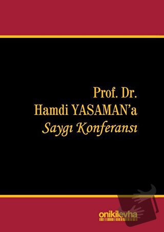 Prof. Dr. Hamdi Yasaman'a Saygı Konferansı (Ciltli) - Burcu Göçet - On