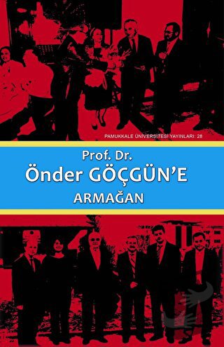 Prof. Dr. Önder Göçgün'e Armağan (2 Cilt Takım) (Ciltli) - Metin Türkt