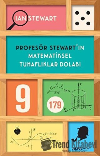 Profesör Stewart'ın Matematiksel Tuhaflıklar Dolabı - Ian Stewart - Al