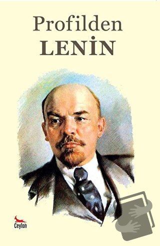 Profilden Lenin - Bernard Shaw - Ceylan Yayınları - Fiyatı - Yorumları