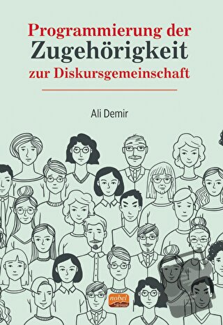 Programmierung der Zugehörigkeit zur Diskursgemeinschaft - Ali Demir -