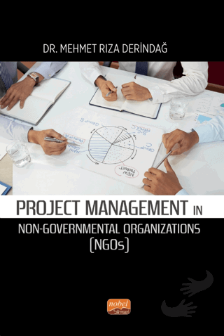 Project Management In Non-Governmental Organizations (NGOs)/ - Mehmet 