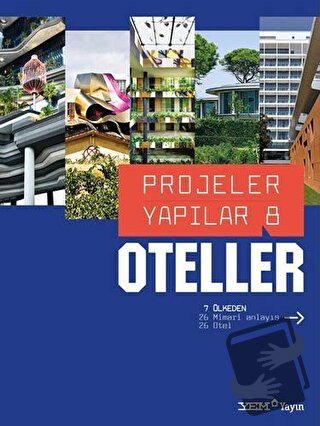 Projeler Yapılar 8 - Oteller - Kolektif - YEM Yayın - Fiyatı - Yorumla