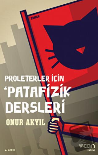 Proleterler İçin Patafizik Dersleri - Onur Akyıl - Can Yayınları - Fiy