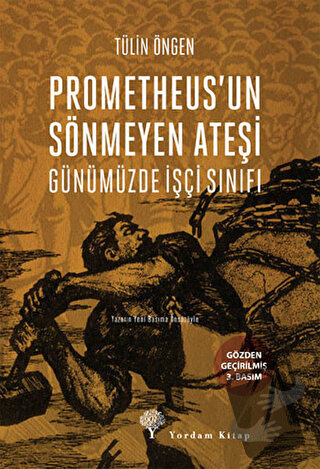 Prometheus'un Sönmeyen Ateşi - Tülin Öngen - Yordam Kitap - Fiyatı - Y