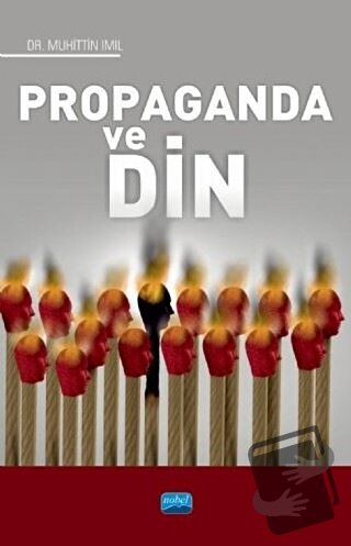 Propaganda ve Din - Muhittin Imıl - Nobel Akademik Yayıncılık - Fiyatı