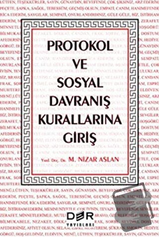 Protokol ve Sosyal Davranış Kurallarına Giriş - M. Nizar Aslan - Der Y