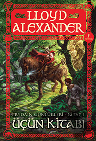 Prydain Günlükleri Kitap 1 - Üçün Kitabı - Lloyd Alexander - Artemis Y