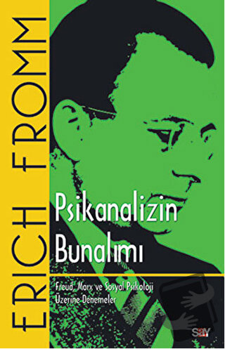 Psikanalizin Bunalımı - Erich Fromm - Say Yayınları - Fiyatı - Yorumla