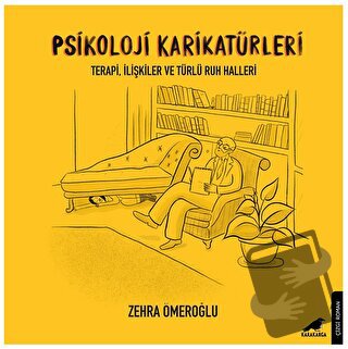 Psikoloji Karikatürleri - Zehra Ömeroğlu - Kara Karga Yayınları - Fiya